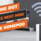 Echo Dot (3rd Gen) Google Nest Mini Apple HomePod Mini